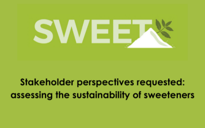 Assessing the Sustainability of Sweeteners: request for input